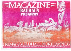 1980-05-02 – Magazine / Bauhaus / The Mystery Guests @ Guildhall, Northampton 